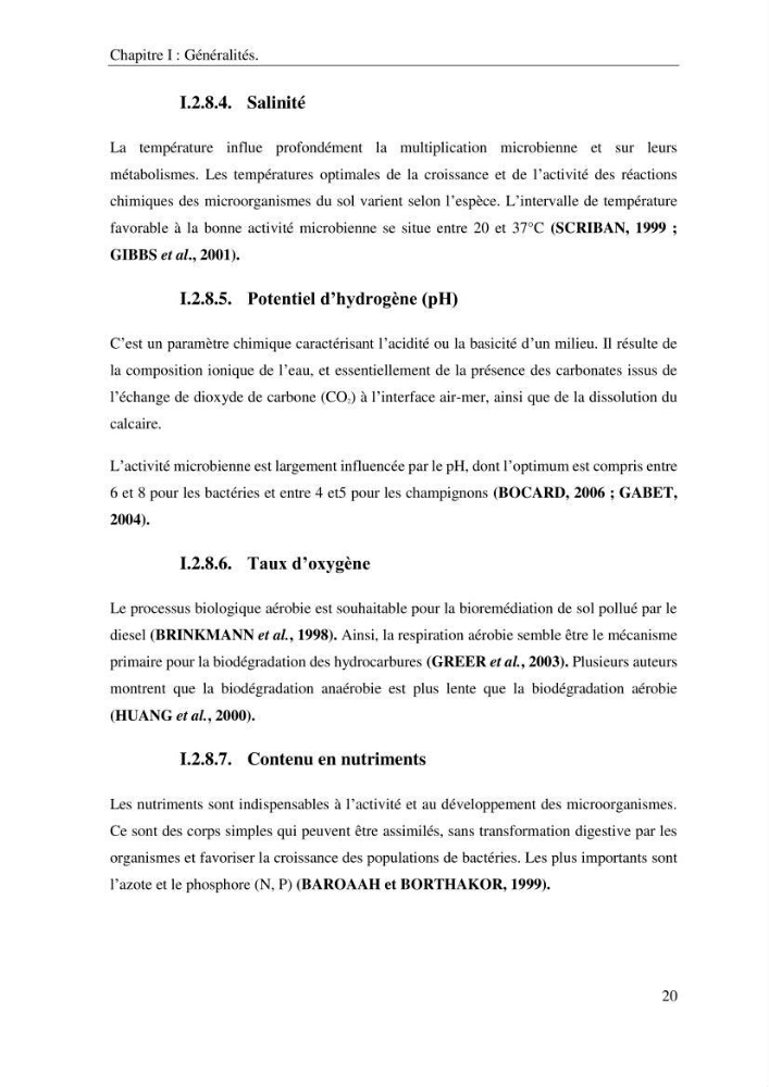 Les effets des paramètres physicochimiques sur l\'activité des bactéries marines hydrocarbonoclastes