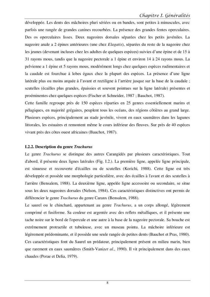 Contribution à l’étude de l’âge, de la croissance et de l’exploitation des espèces du genre Trachurus (Téléostéens, Carangidae) de la région centre du littoral algérien
