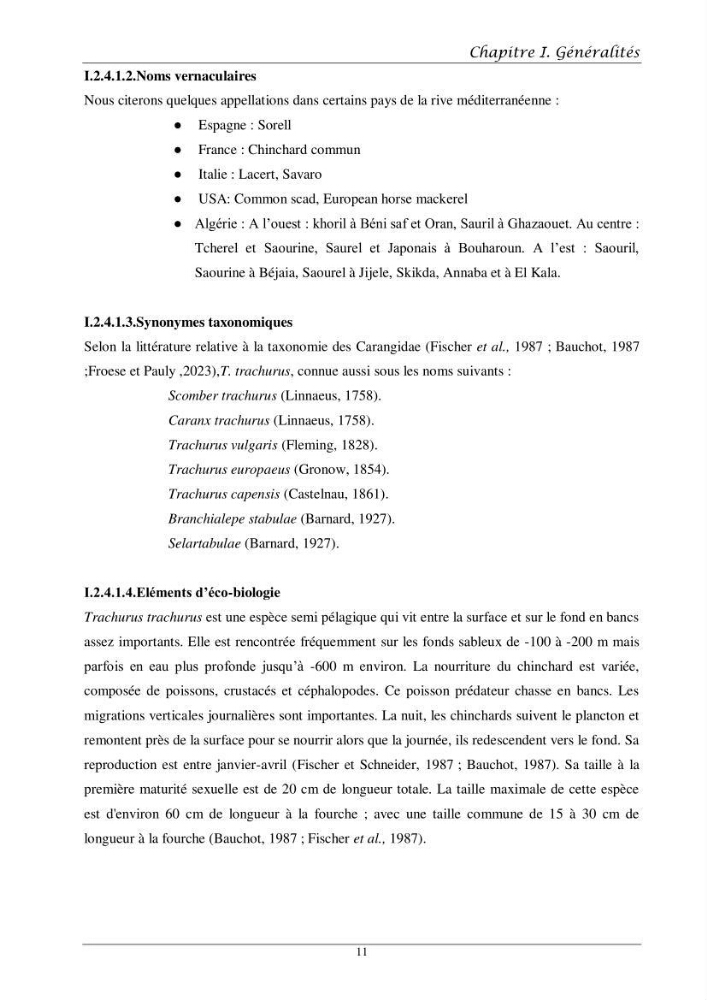 Contribution à l’étude de l’âge, de la croissance et de l’exploitation des espèces du genre Trachurus (Téléostéens, Carangidae) de la région centre du littoral algérien