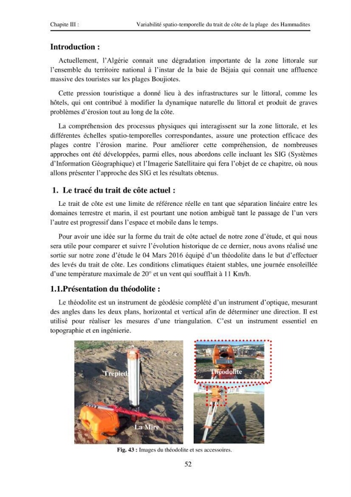 Variabilité spatio-temporelle d\'un littoral sableux; plage des Hammadites Bejaia