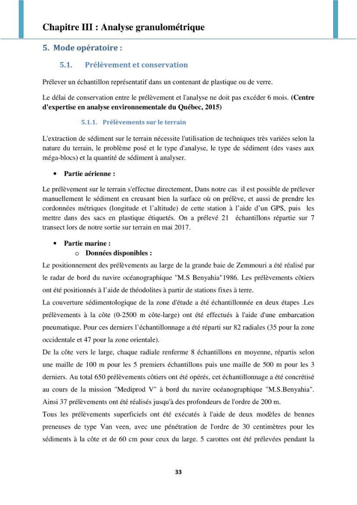 Processus mis en jeu dans l\'évolution morpho-dynamique de la baie de Zemmouri