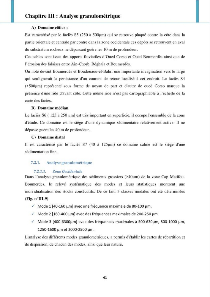 Processus mis en jeu dans l\'évolution morpho-dynamique de la baie de Zemmouri