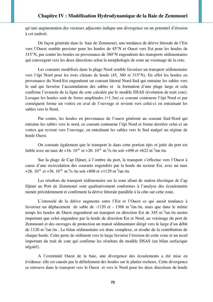 Processus mis en jeu dans l\'évolution morpho-dynamique de la baie de Zemmouri