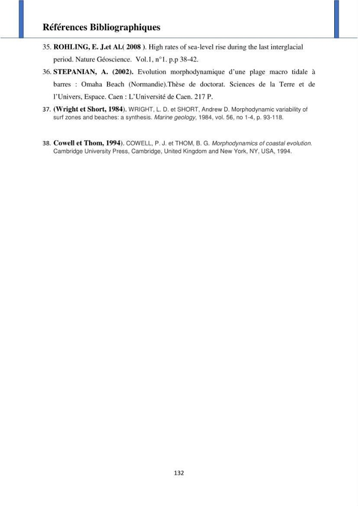 Processus mis en jeu dans l\'évolution morpho-dynamique de la baie de Zemmouri