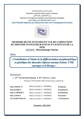 Contribution à l'étude de la déférienciation morphométrique et génétique des daurades ( Sparus aurata) (linné 1758) sauvages et d'élevage Contribution à l'étude de la déférienciation morphométrique et génétique des daurades ( Sparus aurata) (linné 1758) sauvages et d'élevage