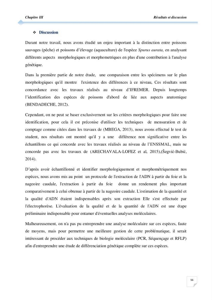 Contribution à l\'étude de la déférienciation morphométrique et génétique des daurades ( Sparus aurata) (linné 1758) sauvages et d\'élevage