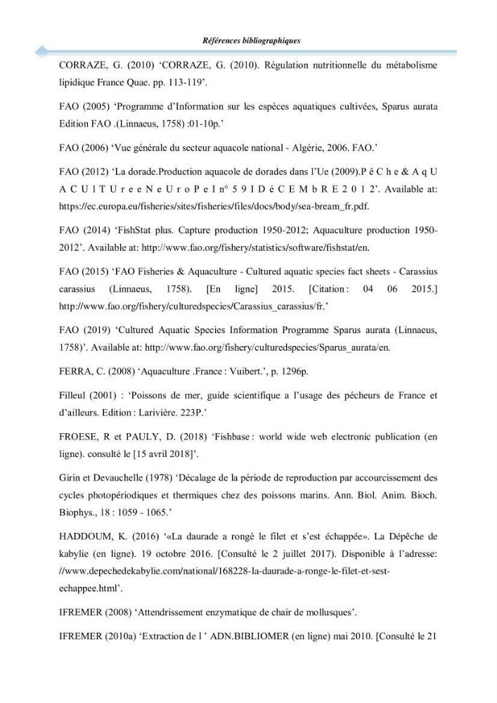 Contribution à l\'étude de la déférienciation morphométrique et génétique des daurades ( Sparus aurata) (linné 1758) sauvages et d\'élevage