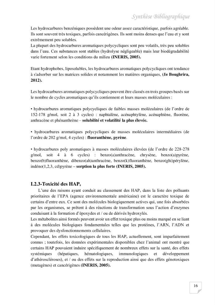 Contribution à l\'évaluation des taux des hydrocarbures aromatiques polycycliques dans le sédiment marin de la baie de Bou-Ismail.