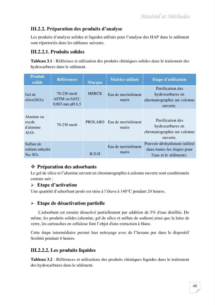 Contribution à l\'évaluation des taux des hydrocarbures aromatiques polycycliques dans le sédiment marin de la baie de Bou-Ismail.