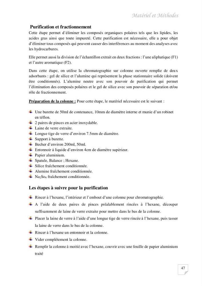 Contribution à l\'évaluation des taux des hydrocarbures aromatiques polycycliques dans le sédiment marin de la baie de Bou-Ismail.