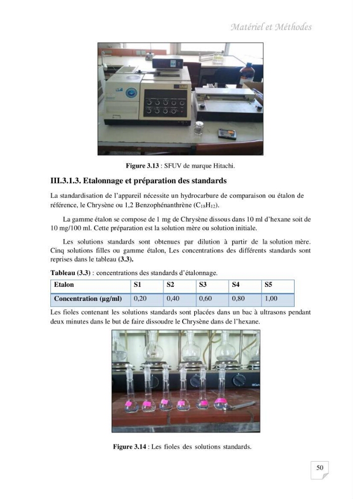 Contribution à l\'évaluation des taux des hydrocarbures aromatiques polycycliques dans le sédiment marin de la baie de Bou-Ismail.