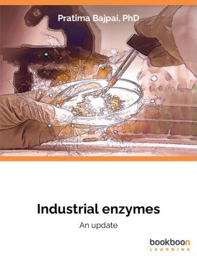 Industrial enzymes : an update Industrial enzymes : an update