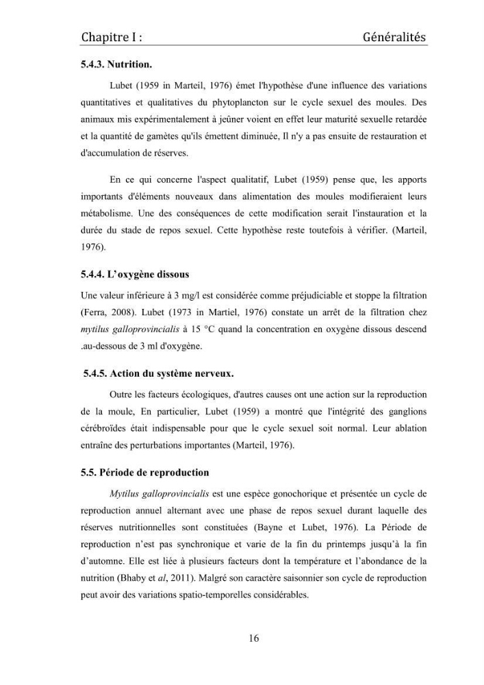 Contribution à la maîtrise du conditionnement des géniteurs de la moule Mytilus galloprovincialis (Lamarck, 1819), mollusque bivalve à potentialité mytilicole.