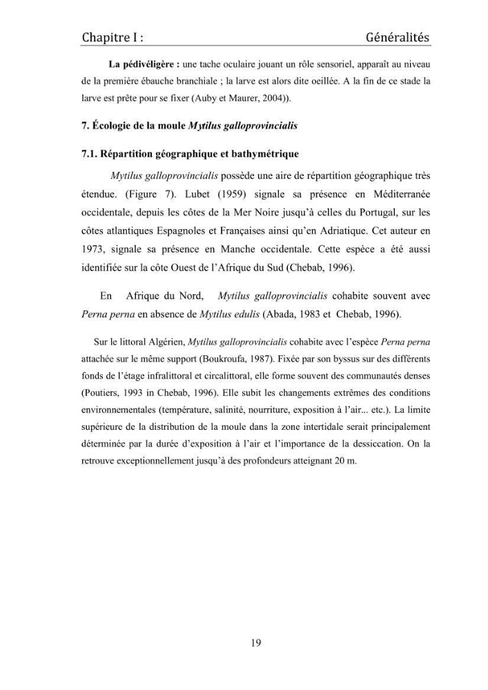 Contribution à la maîtrise du conditionnement des géniteurs de la moule Mytilus galloprovincialis (Lamarck, 1819), mollusque bivalve à potentialité mytilicole.