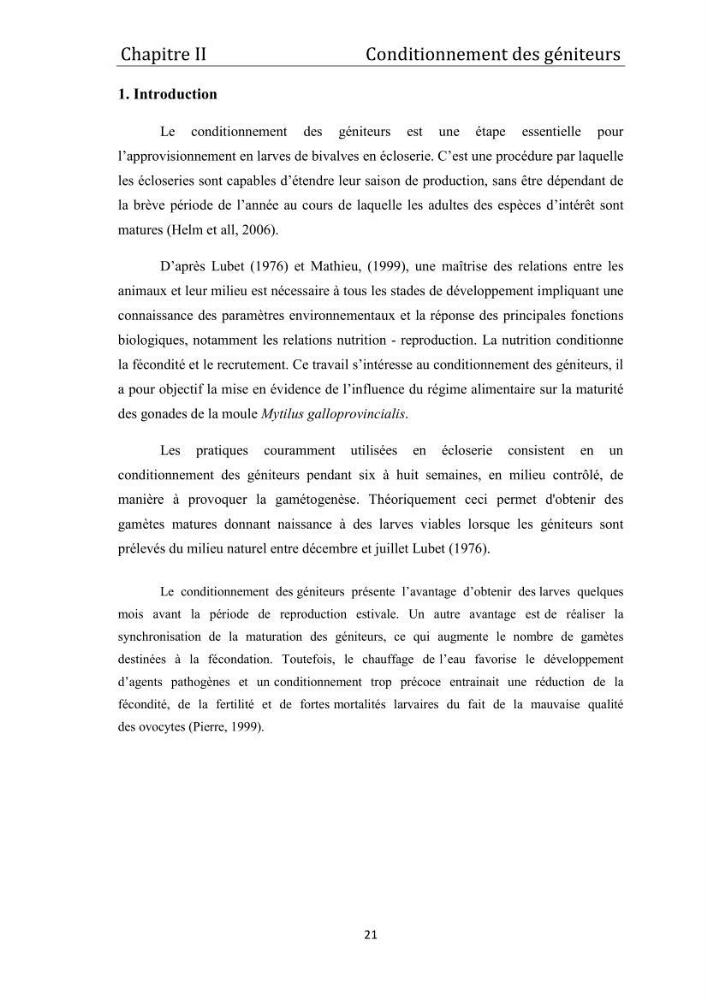 Contribution à la maîtrise du conditionnement des géniteurs de la moule Mytilus galloprovincialis (Lamarck, 1819), mollusque bivalve à potentialité mytilicole.