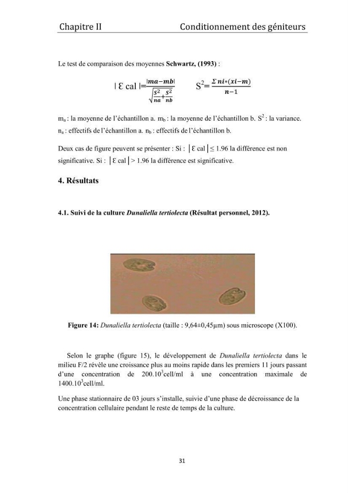 Contribution à la maîtrise du conditionnement des géniteurs de la moule Mytilus galloprovincialis (Lamarck, 1819), mollusque bivalve à potentialité mytilicole.