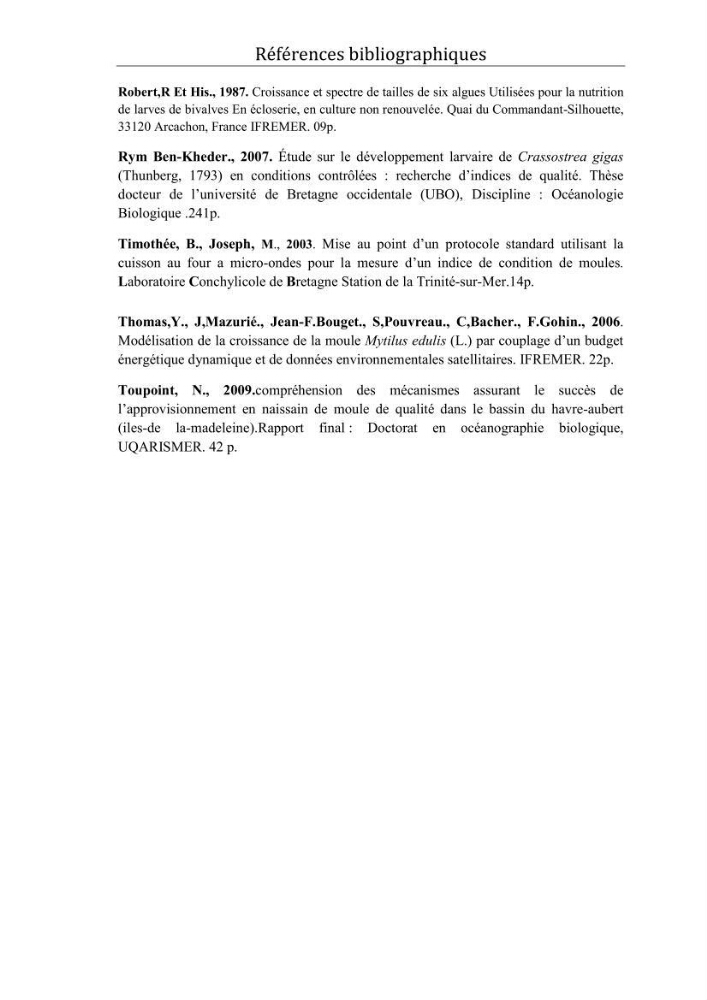 Contribution à la maîtrise du conditionnement des géniteurs de la moule Mytilus galloprovincialis (Lamarck, 1819), mollusque bivalve à potentialité mytilicole.