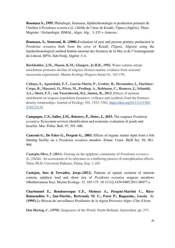 Contribution à l’étude des réponses morphologiques et physiologiques des herbiers à Posidonia oceanica aux stress environnementaux