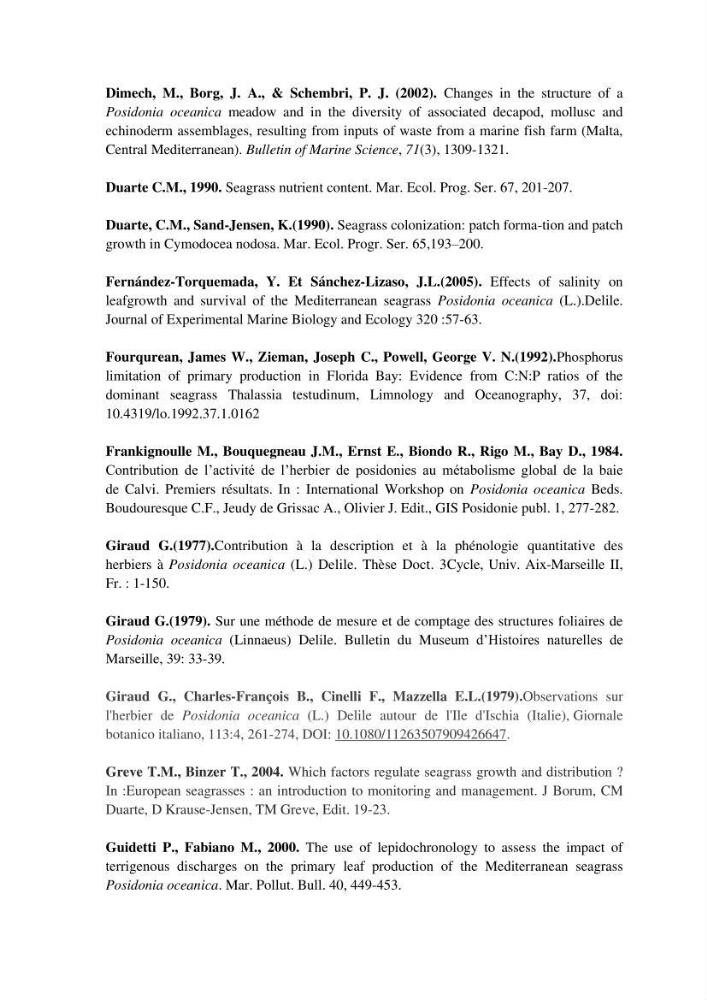 Contribution à l’étude des réponses morphologiques et physiologiques des herbiers à Posidonia oceanica aux stress environnementaux