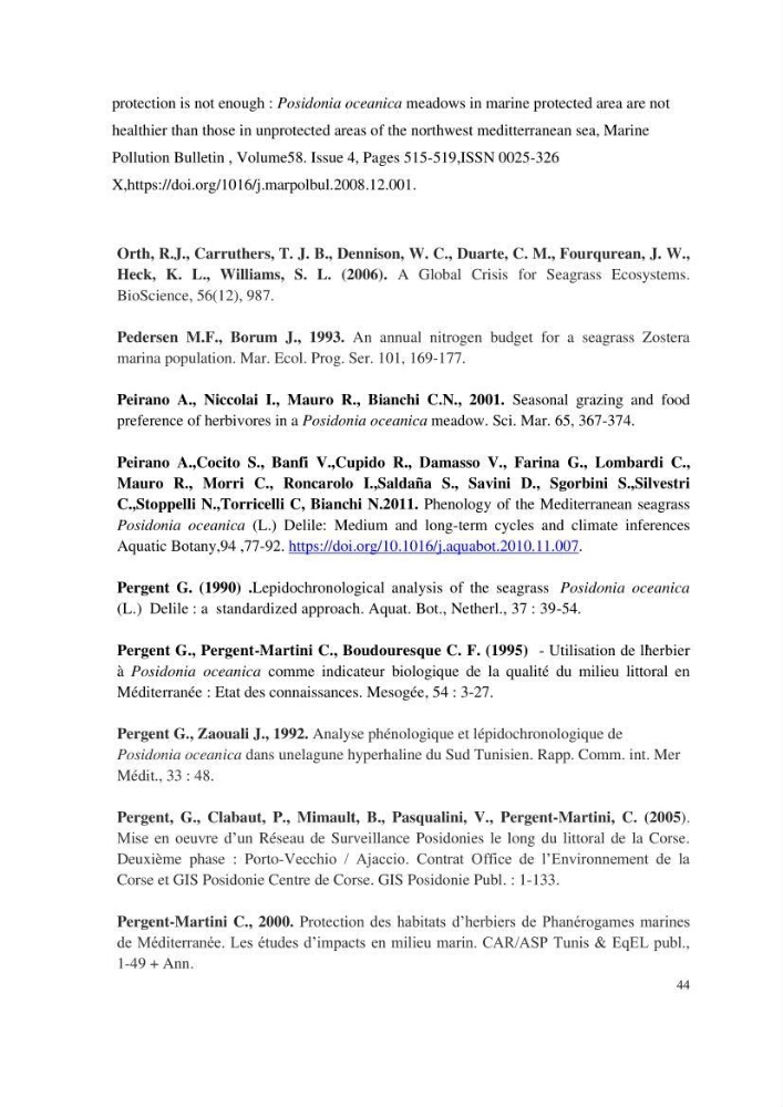 Contribution à l’étude des réponses morphologiques et physiologiques des herbiers à Posidonia oceanica aux stress environnementaux