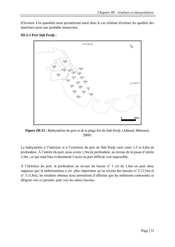 Ensablement des ports de Sidi fredj et d\'El Djamila et le devenir des produits de dragage
