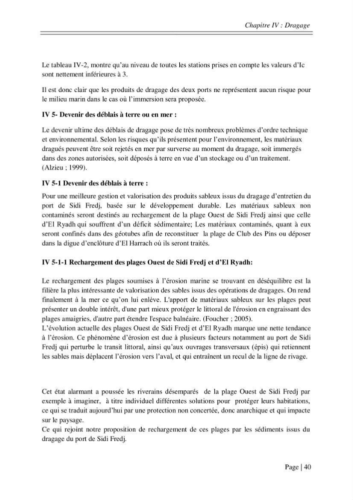 Ensablement des ports de Sidi fredj et d\'El Djamila et le devenir des produits de dragage