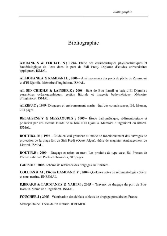 Ensablement des ports de Sidi fredj et d\'El Djamila et le devenir des produits de dragage