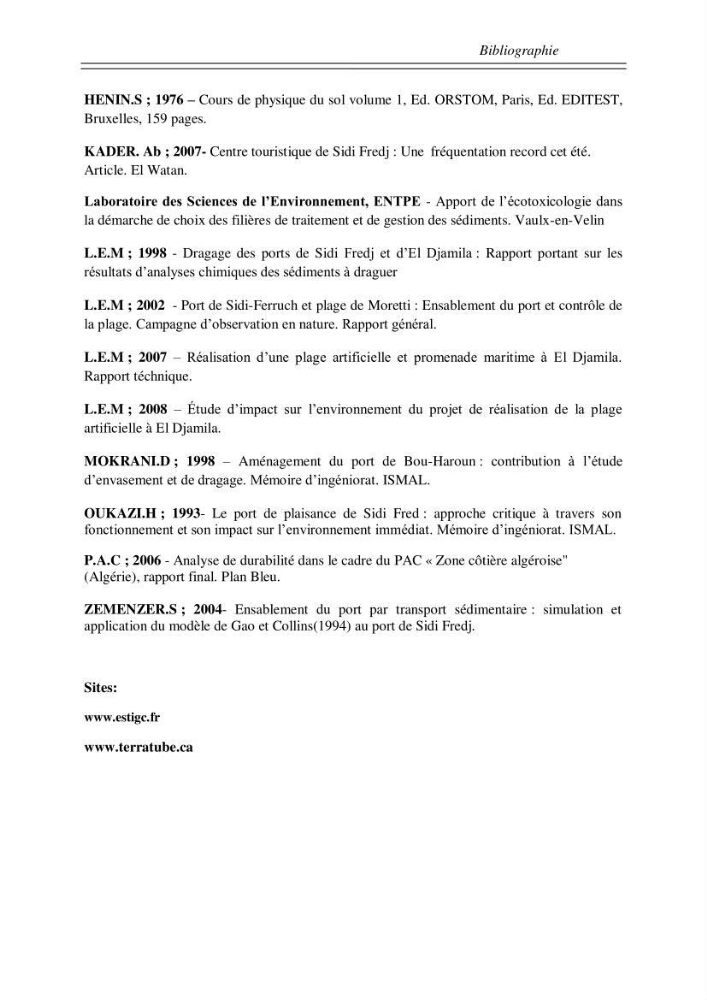 Ensablement des ports de Sidi fredj et d\'El Djamila et le devenir des produits de dragage