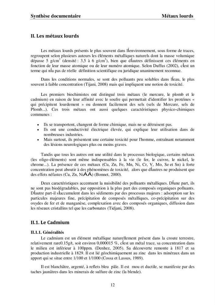 Rétention du cadmium dans un milieu aqueux sur une argile brute Algérienne.