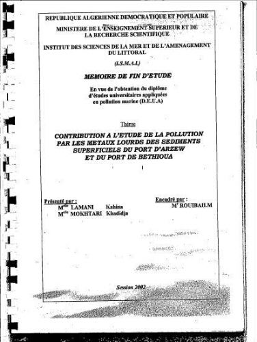 Contribution à l'étude de la pollution par les métaux lourds des sédiments superficiels du port d'Arzew et du port de Bethioua Contribution à l'étude de la pollution par les métaux lourds des sédiments superficiels du port d'Arzew et du port de Bethioua