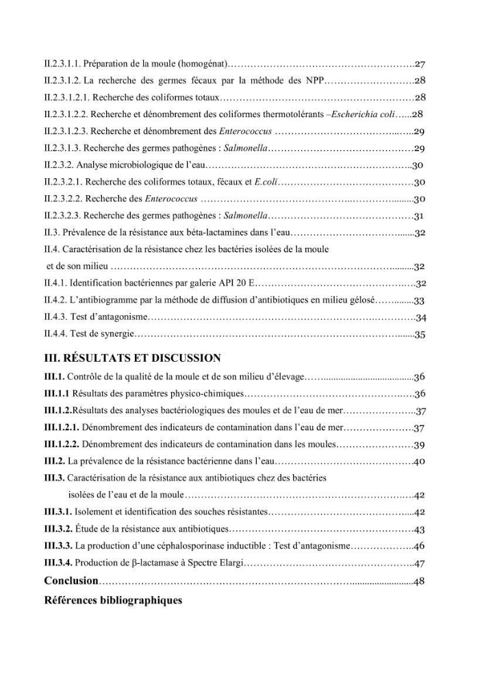 Etude et caractérisation de la résistance aux bétalactamines chez des bactéries isolées de la moule d\'élevage \"Mytilus galloprovincialis\" ainsi que de son environnement: