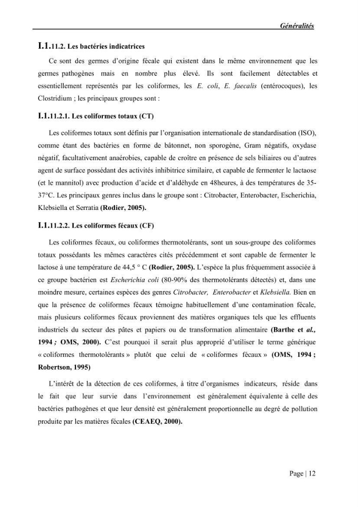 Etude et caractérisation de la résistance aux bétalactamines chez des bactéries isolées de la moule d\'élevage \"Mytilus galloprovincialis\" ainsi que de son environnement: