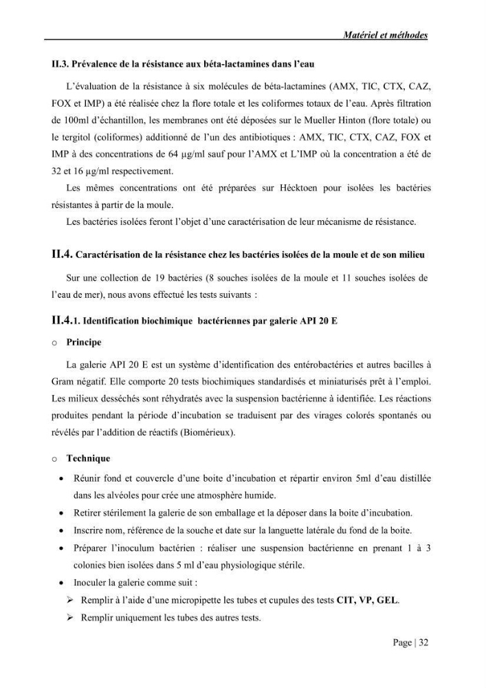 Etude et caractérisation de la résistance aux bétalactamines chez des bactéries isolées de la moule d\'élevage \"Mytilus galloprovincialis\" ainsi que de son environnement: