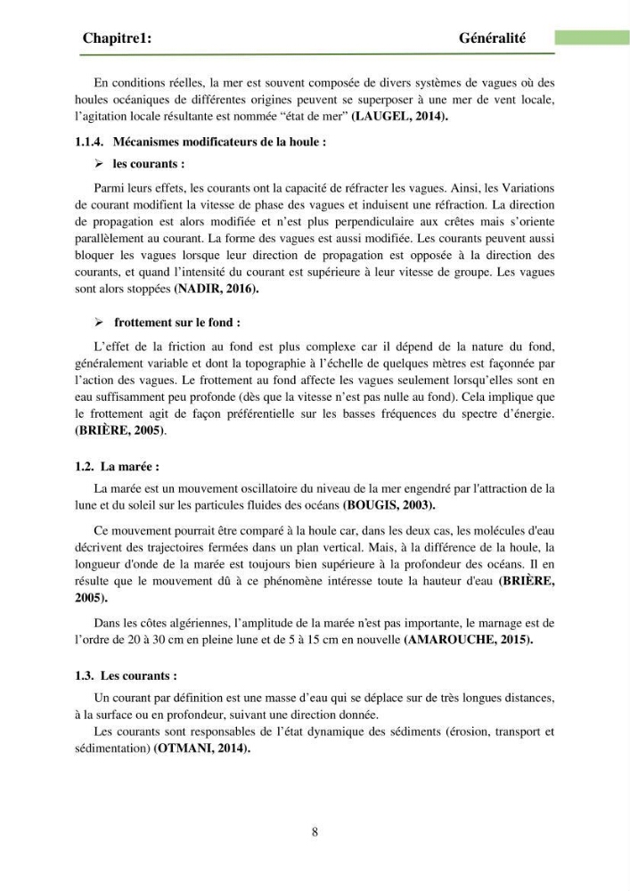Combinaison des modèles numériques et des images satéllites pour la détermination des courants côtiers.