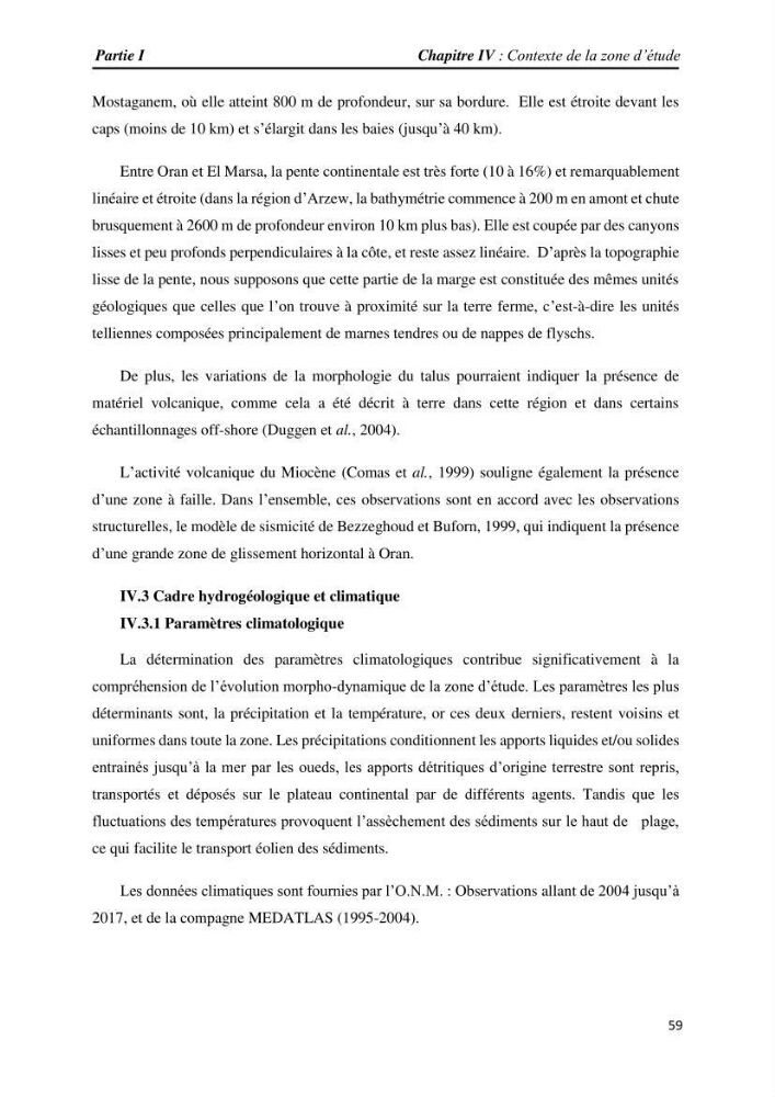 Apport des techniques de télédétection à l’étude de la vulnérabilité et risques côtiers: (cas de la côte ouest-algérienne)