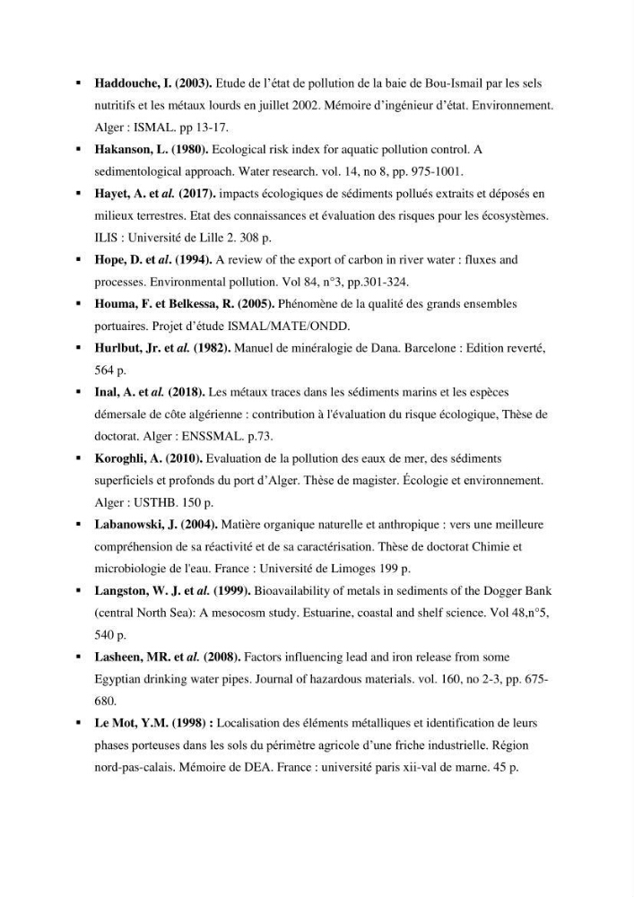 Evaluation de la qualité des sédiments superficiels du port de Sidi-Fredj en vue d\'une opération de dragage