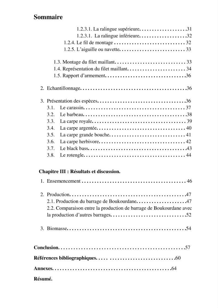 Evaluation des ressources piscicoles d\'un plan d\'eau
