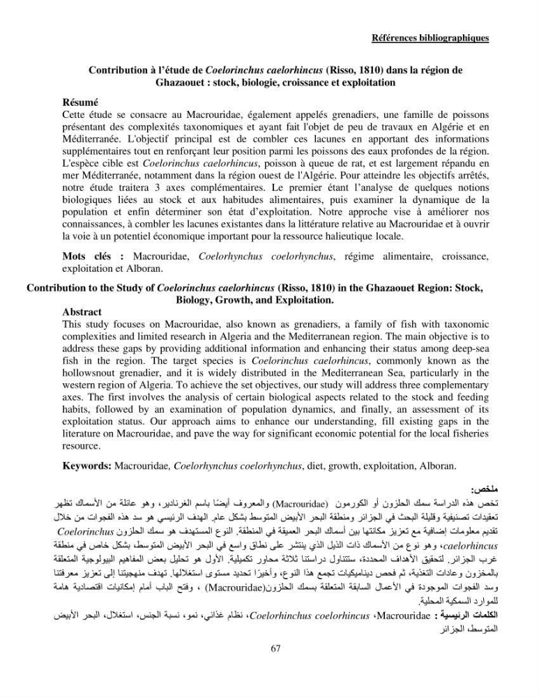 Contribution à l\'étude de Coelorinchus caelorhincus (Risso,1810 ) dans la région de Ghazaouet stcck, biologie, croissance et exploitation