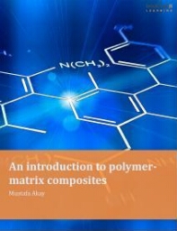 An introduction to polymer-matrix composites