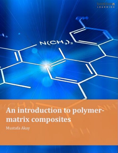 An introduction to polymer-matrix composites An introduction to polymer-matrix composites