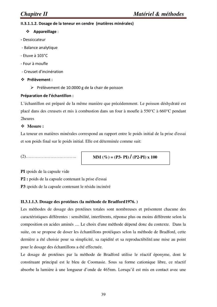 Contribution à la valorisation de la carpe chinoise Aristichthys nobilis (Richardson,1845) et l\'évaluation de la qualité des produits transformés: