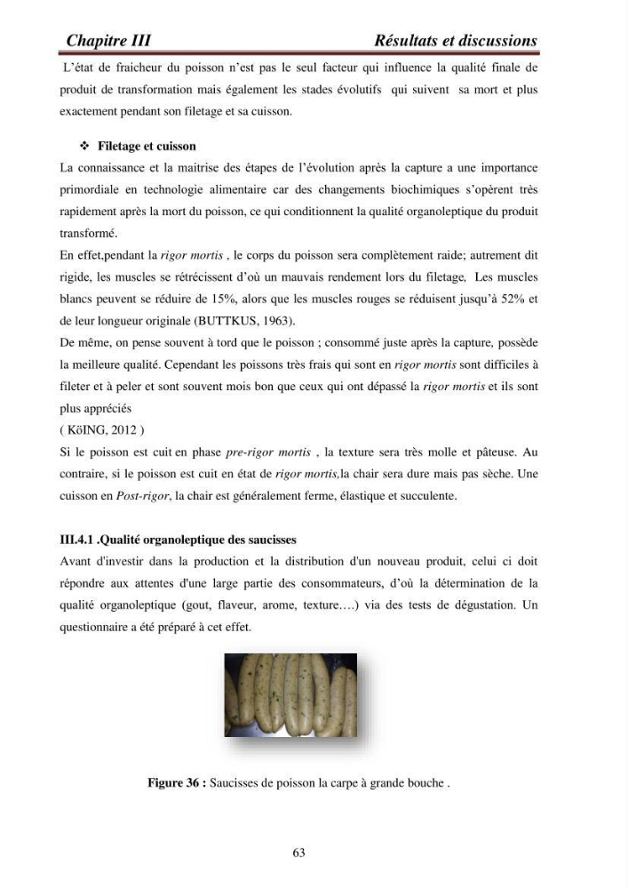 Contribution à la valorisation de la carpe chinoise Aristichthys nobilis (Richardson,1845) et l\'évaluation de la qualité des produits transformés:
