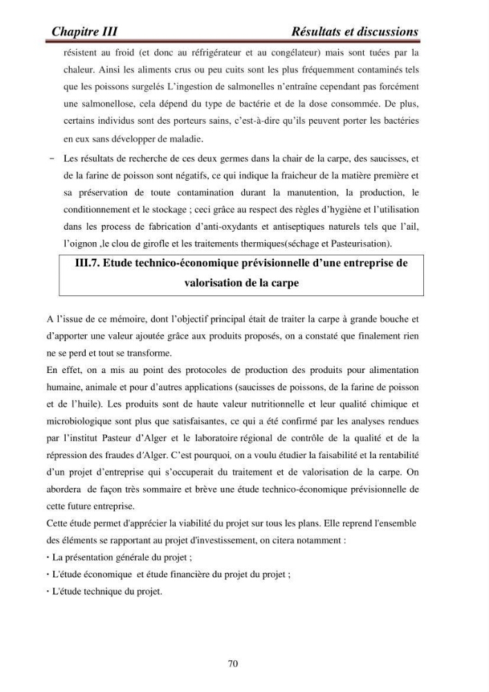 Contribution à la valorisation de la carpe chinoise Aristichthys nobilis (Richardson,1845) et l\'évaluation de la qualité des produits transformés: