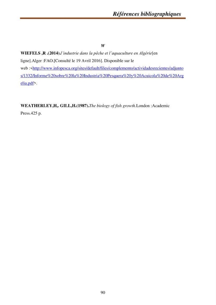 Contribution à la valorisation de la carpe chinoise Aristichthys nobilis (Richardson,1845) et l\'évaluation de la qualité des produits transformés: