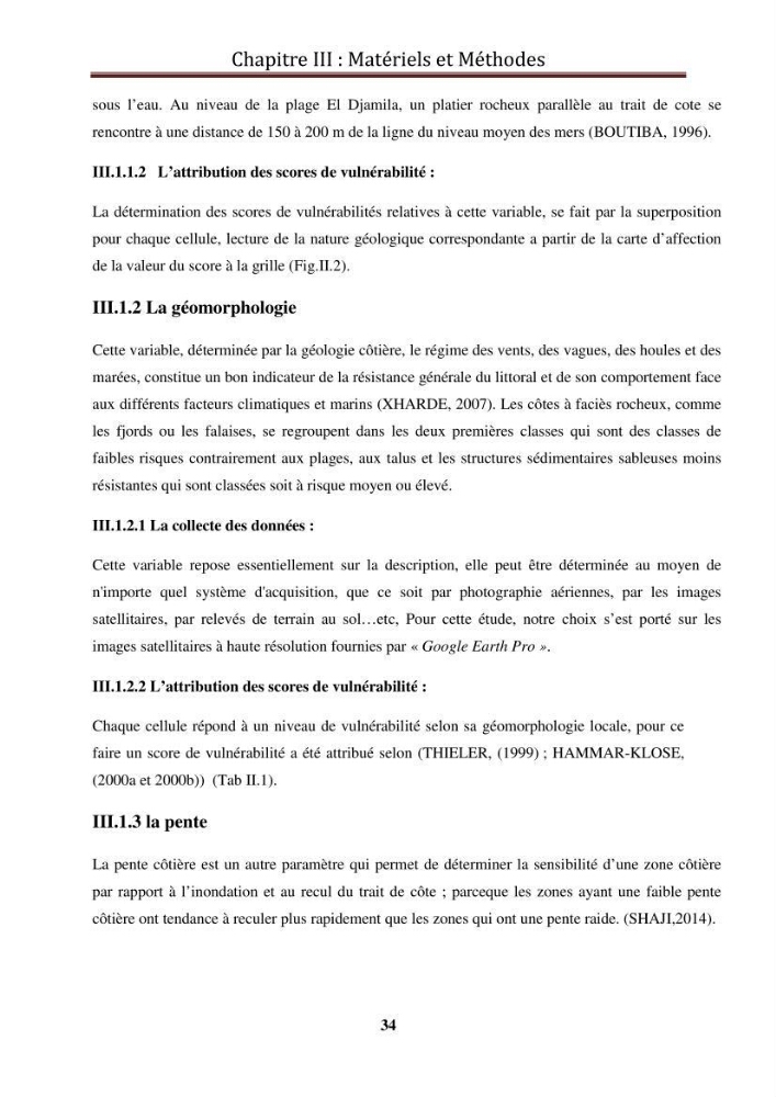 Calcul de l\'indice de vulnérabilité côtière de la baie d\'El Djamila: