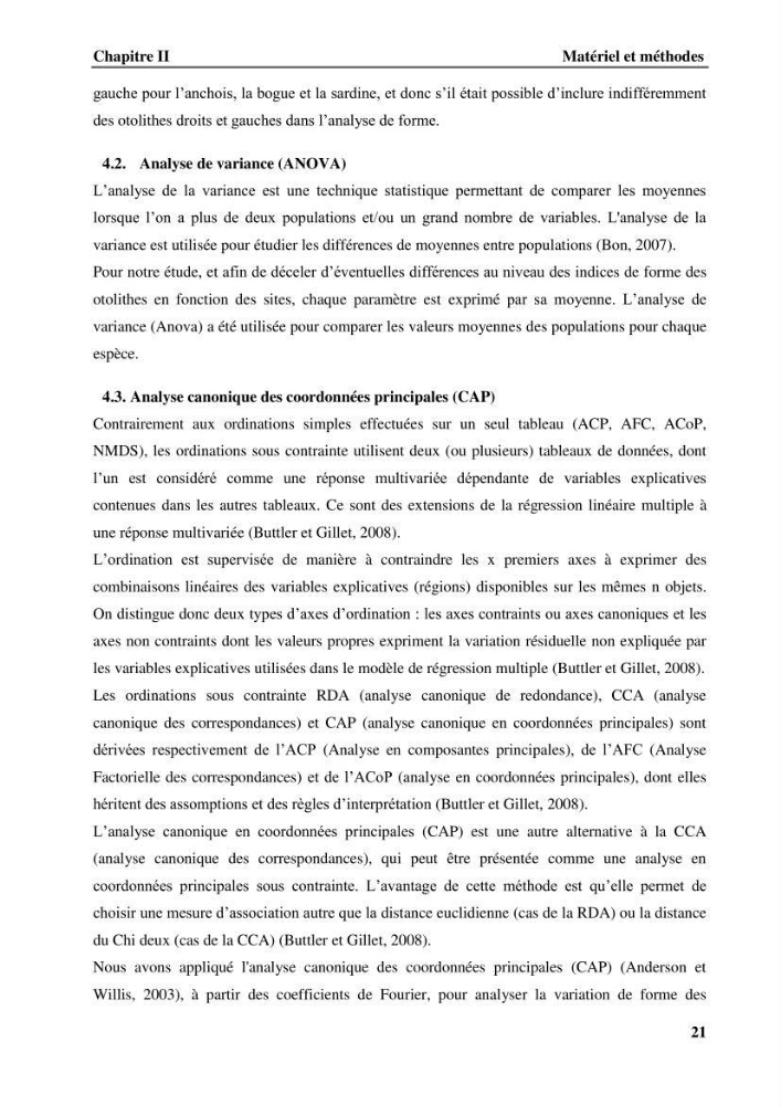Discrimination des populations de trois espèces de petits pélagiques des côtes algériennes : Engraulis encrasicolus (Linnaeus, 1758), Sardina pilchardus (Walbaum, 1792) et Boops boops (Linnaeus, 1758) par analyse de forme des otolithes.: