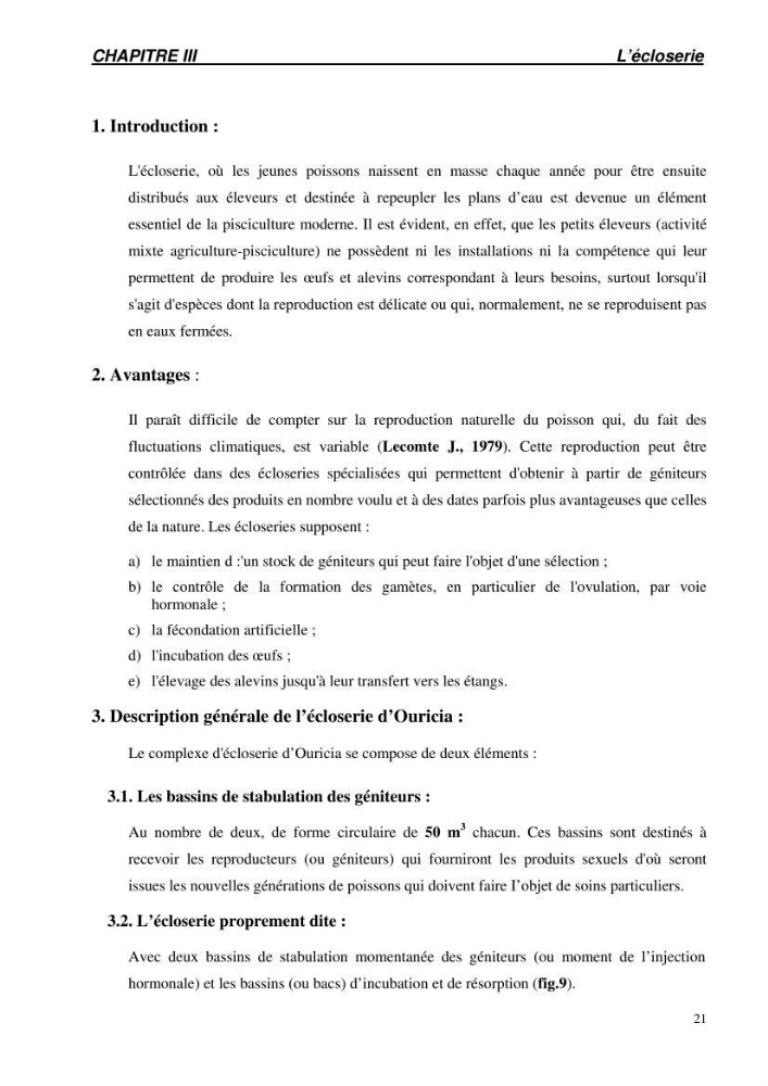 Suivi technique de la conception d\'une écoloserie mobile pour poissons d\'eau douce à Ouricia (W de Sétif)