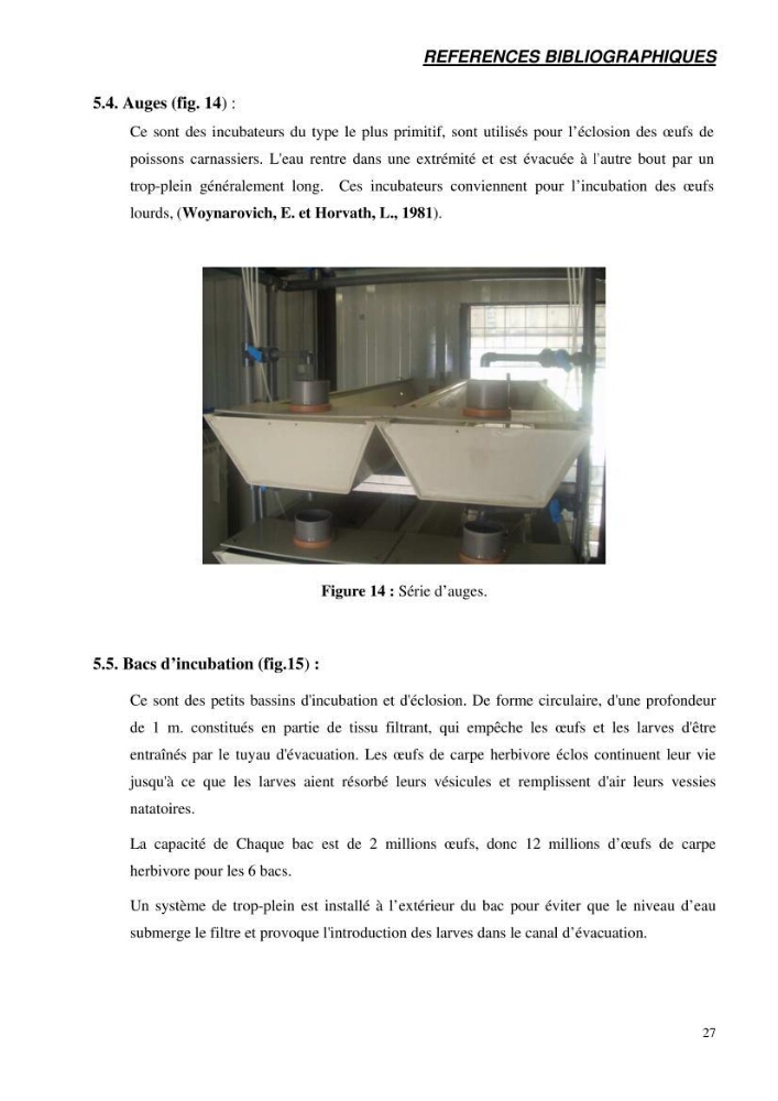 Suivi technique de la conception d\'une écoloserie mobile pour poissons d\'eau douce à Ouricia (W de Sétif)