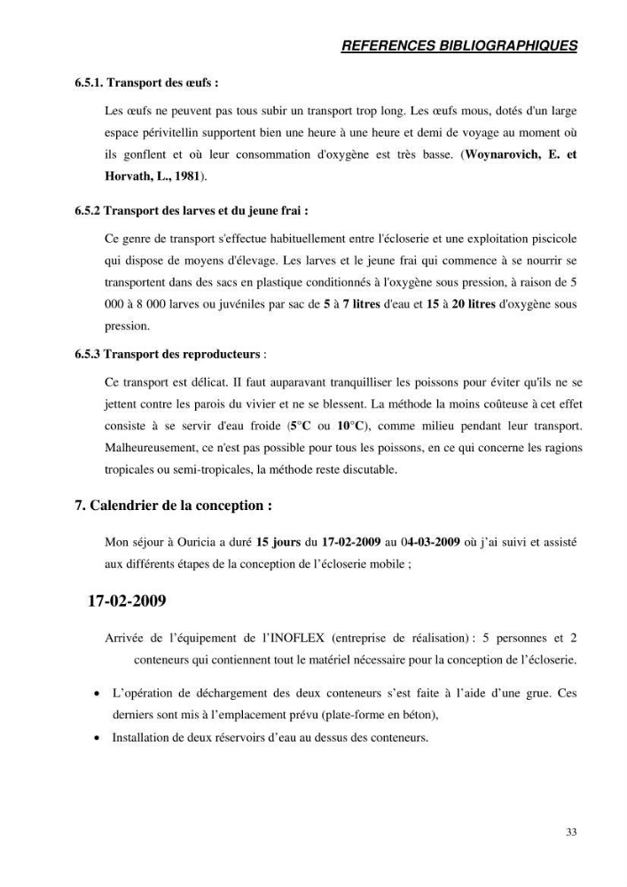 Suivi technique de la conception d\'une écoloserie mobile pour poissons d\'eau douce à Ouricia (W de Sétif)