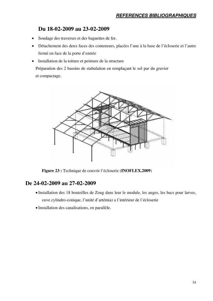 Suivi technique de la conception d\'une écoloserie mobile pour poissons d\'eau douce à Ouricia (W de Sétif)